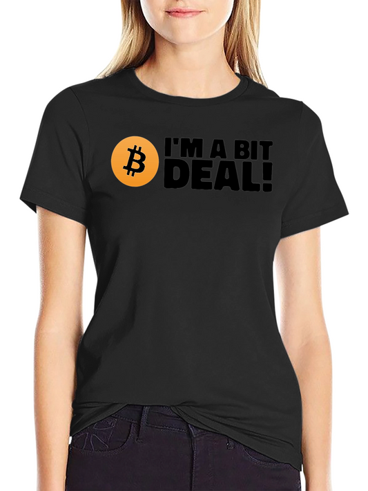Bitcoin Im A Bit Deal! Mens Black T-Shirt