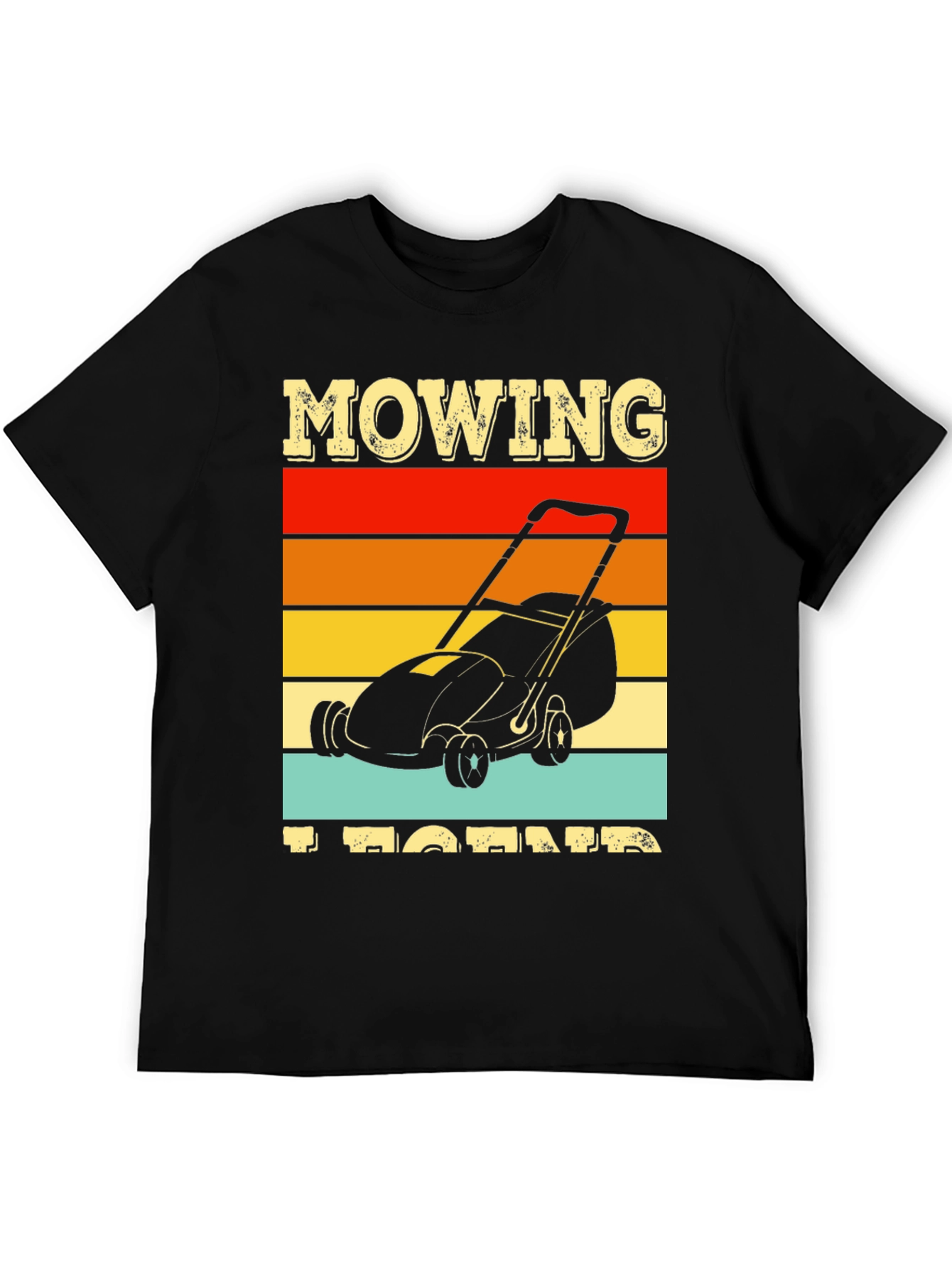 Mowing Legend T-Shirt: Retro Lawn Care Design