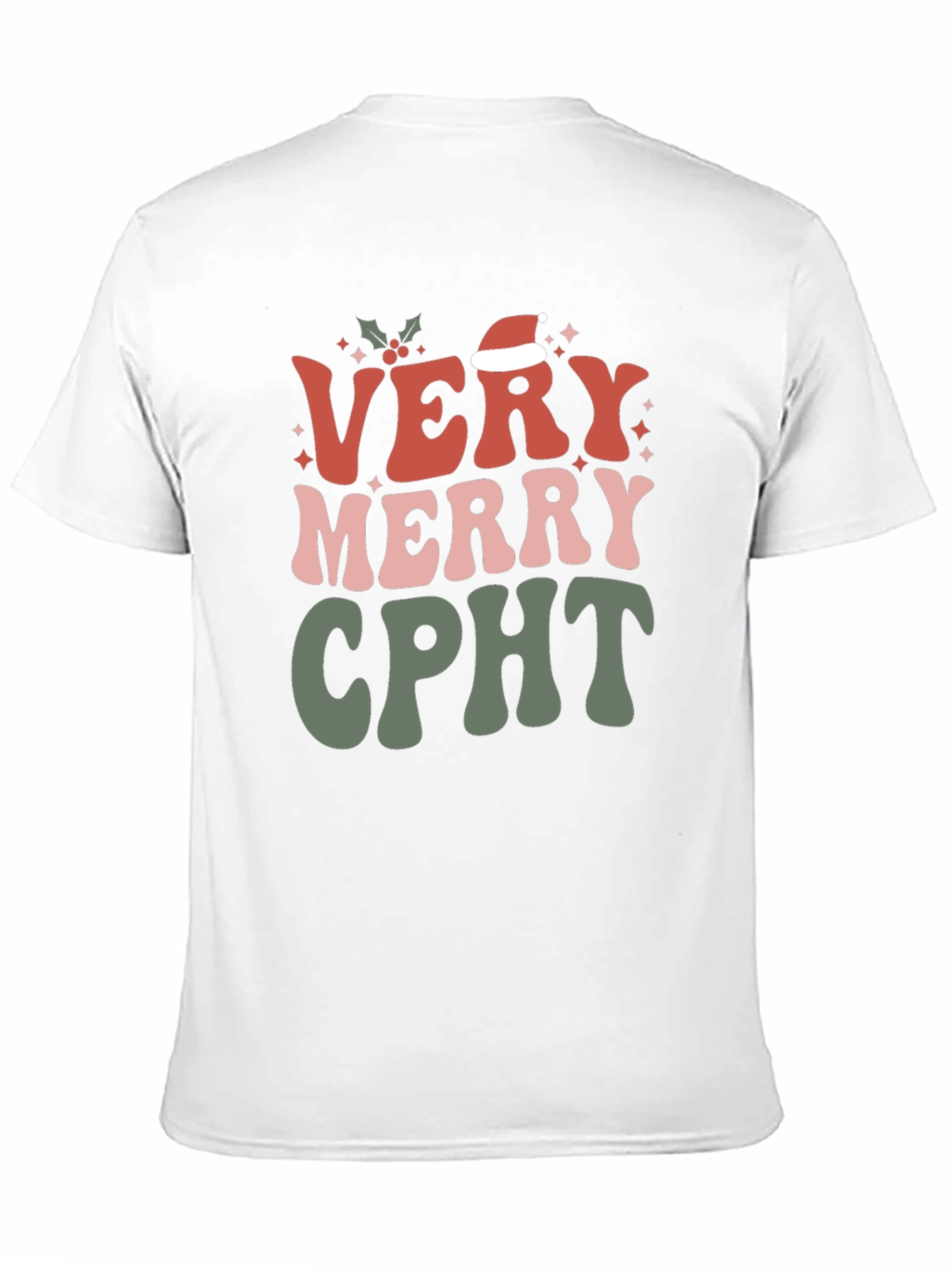 Very Merry CPhT Christmas T-Shirt