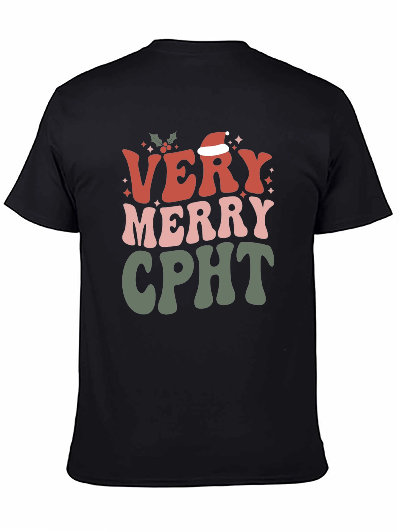 Very Merry CPhT Christmas T-Shirt