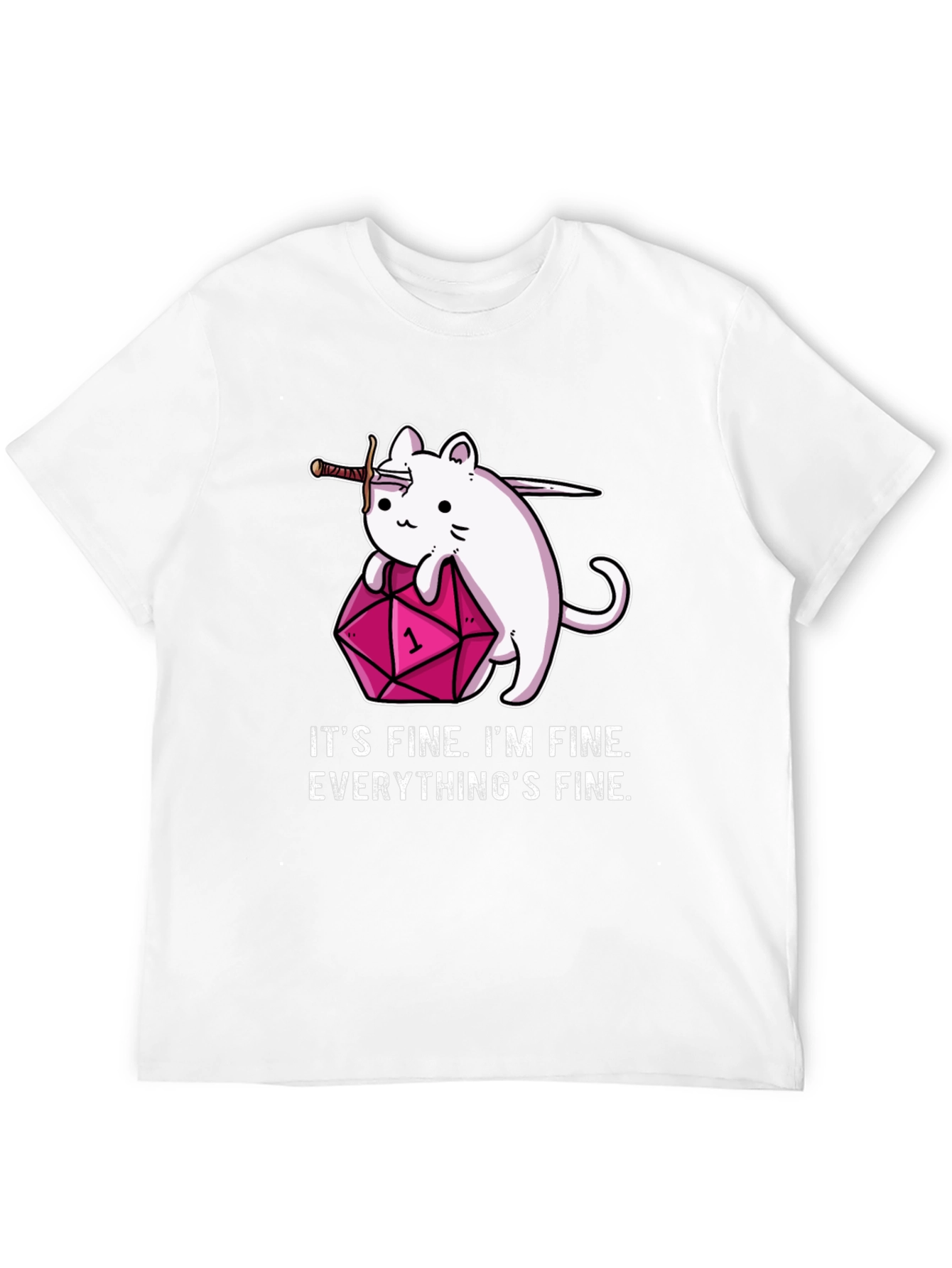 Its Fine Cat D&D T-Shirt