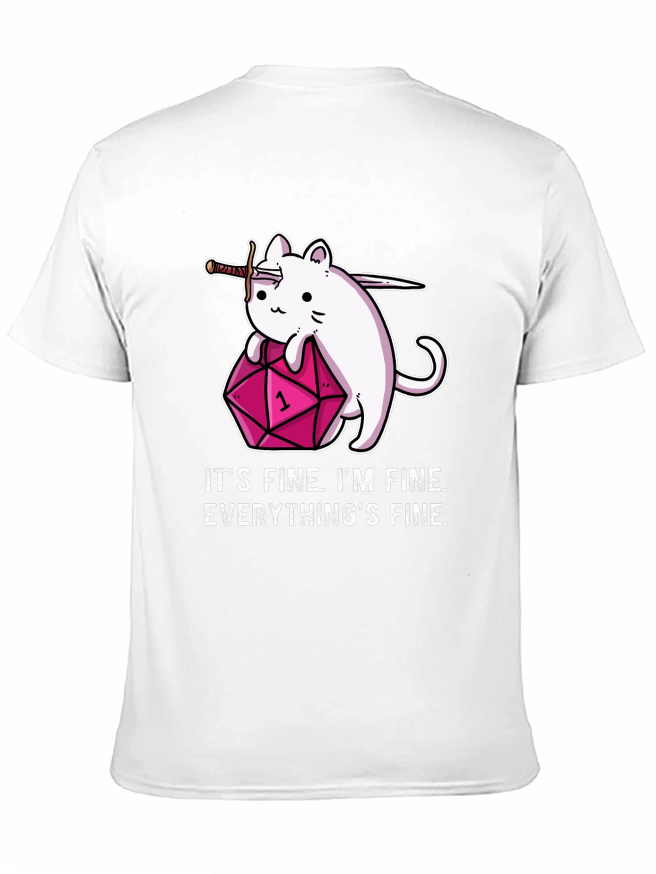 Its Fine Cat D&D T-Shirt