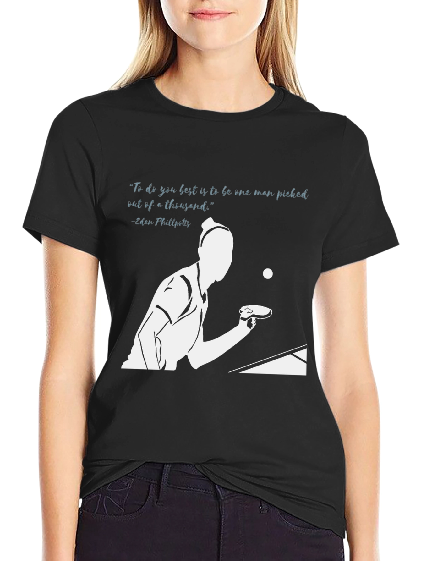 Ping Pong Player T-Shirt - Inspirational Quote Design