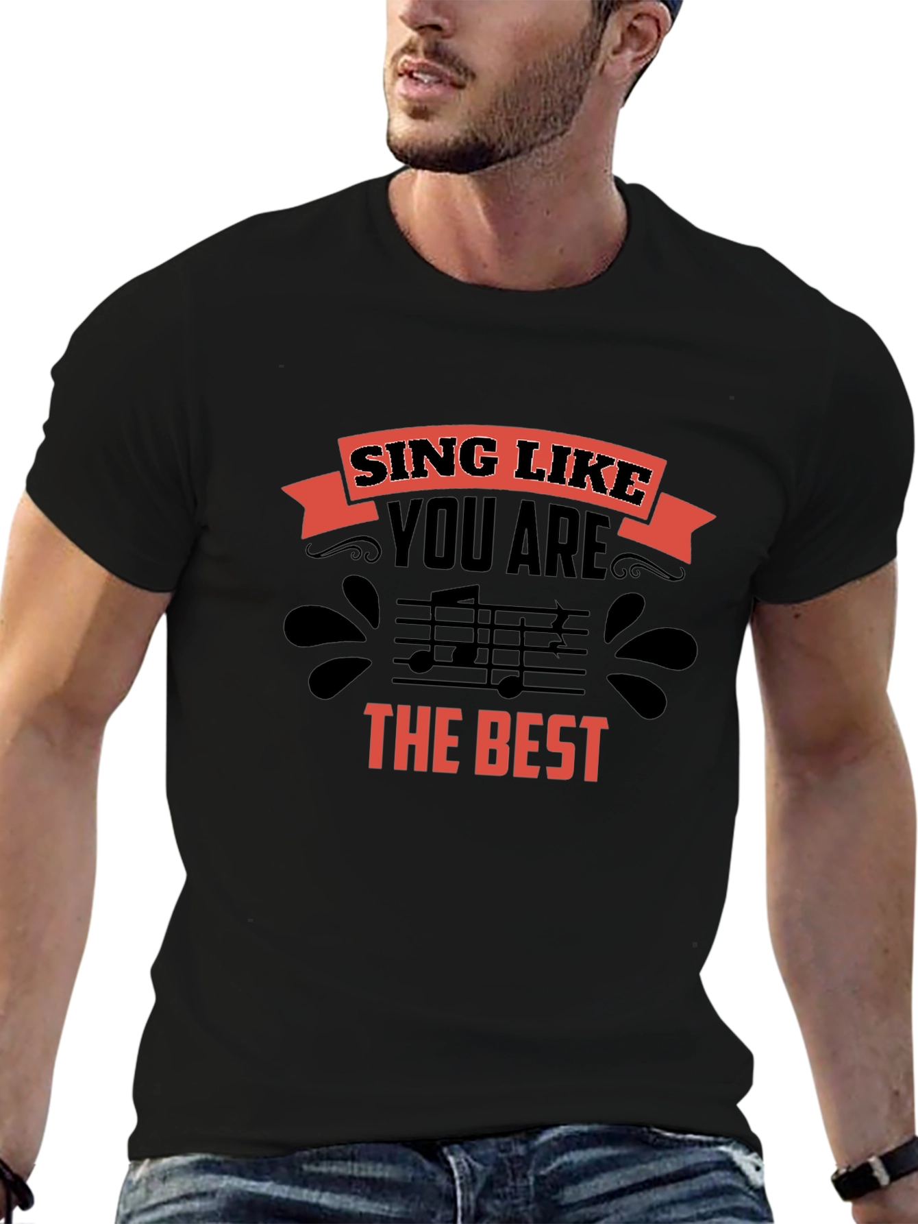 Sing Like You Are the Best Graphic T-Shirt