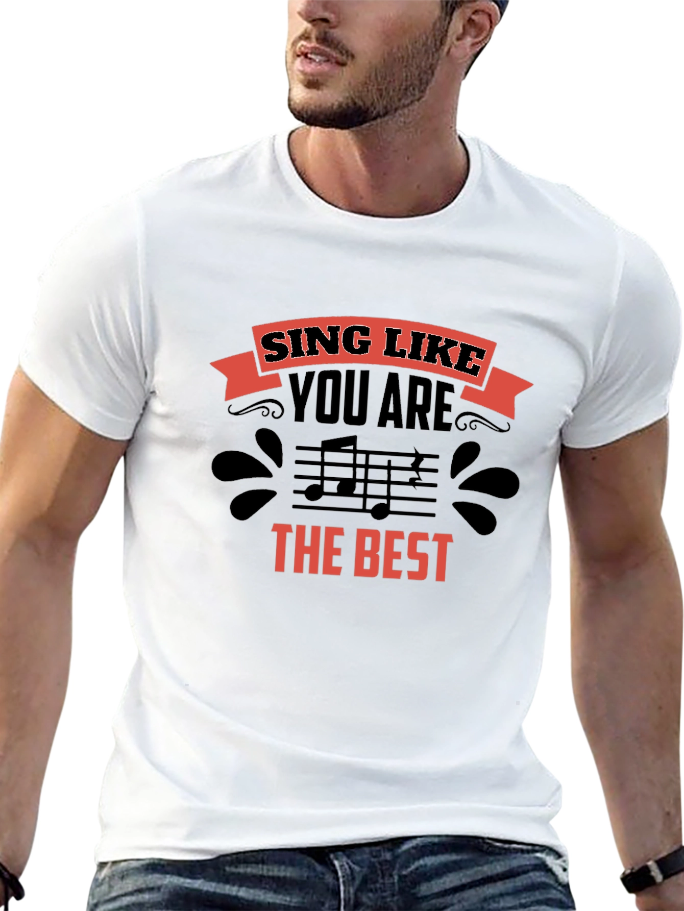 Sing Like You Are the Best Graphic T-Shirt