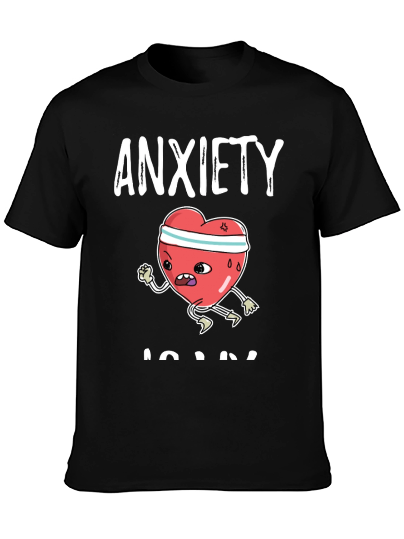 Anxiety Run T-Shirt - Funny Heart Design