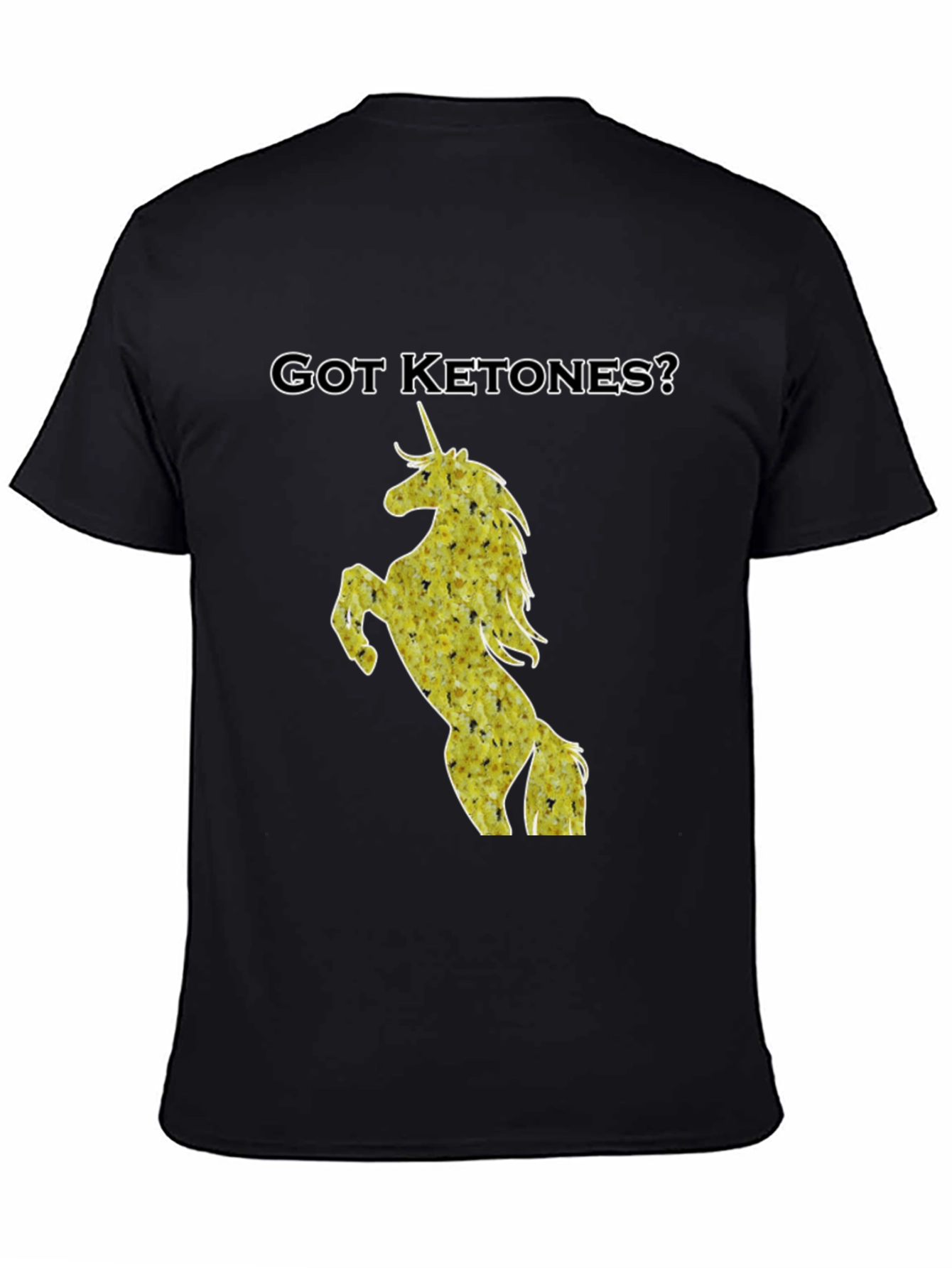 Got Ketones? Unicorn Graphic T-Shirt