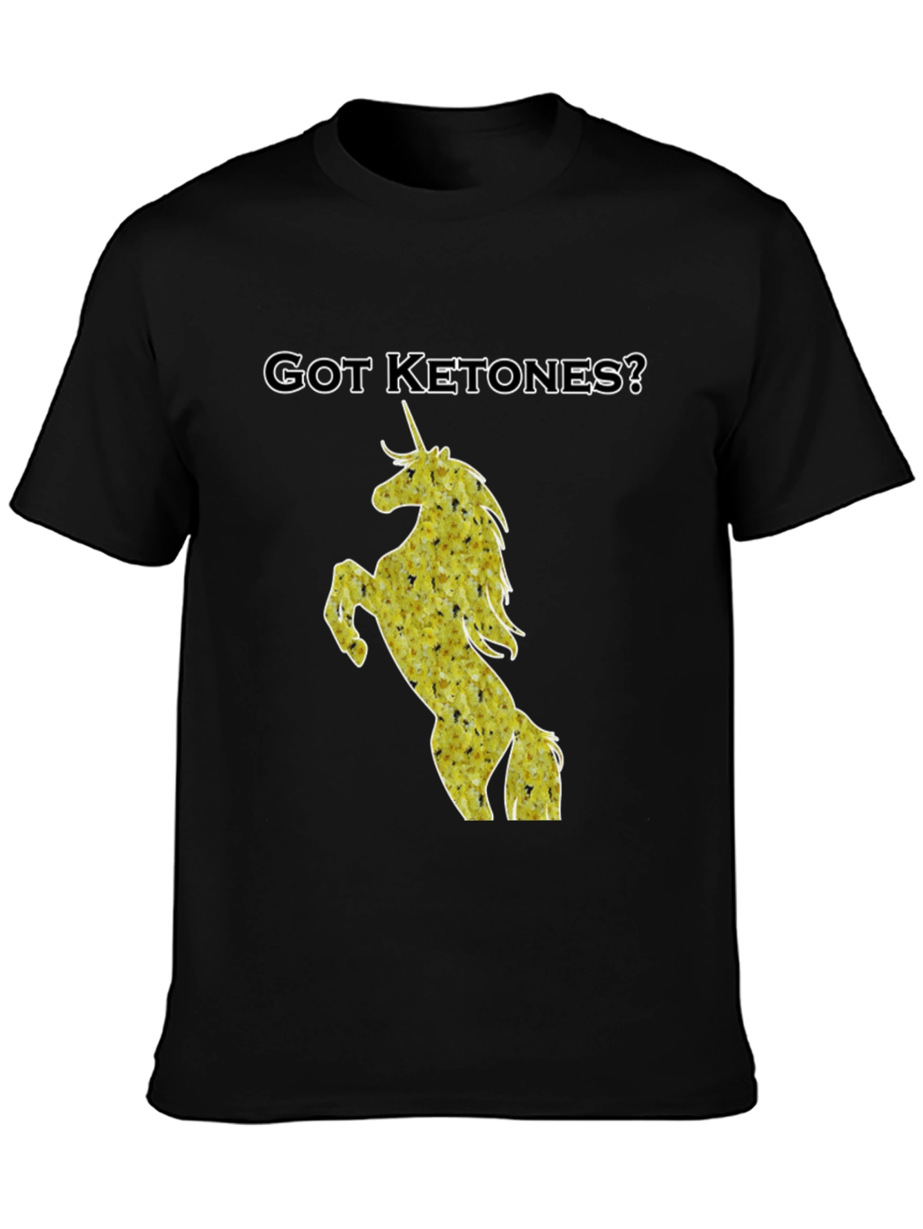 Got Ketones? Unicorn Graphic T-Shirt
