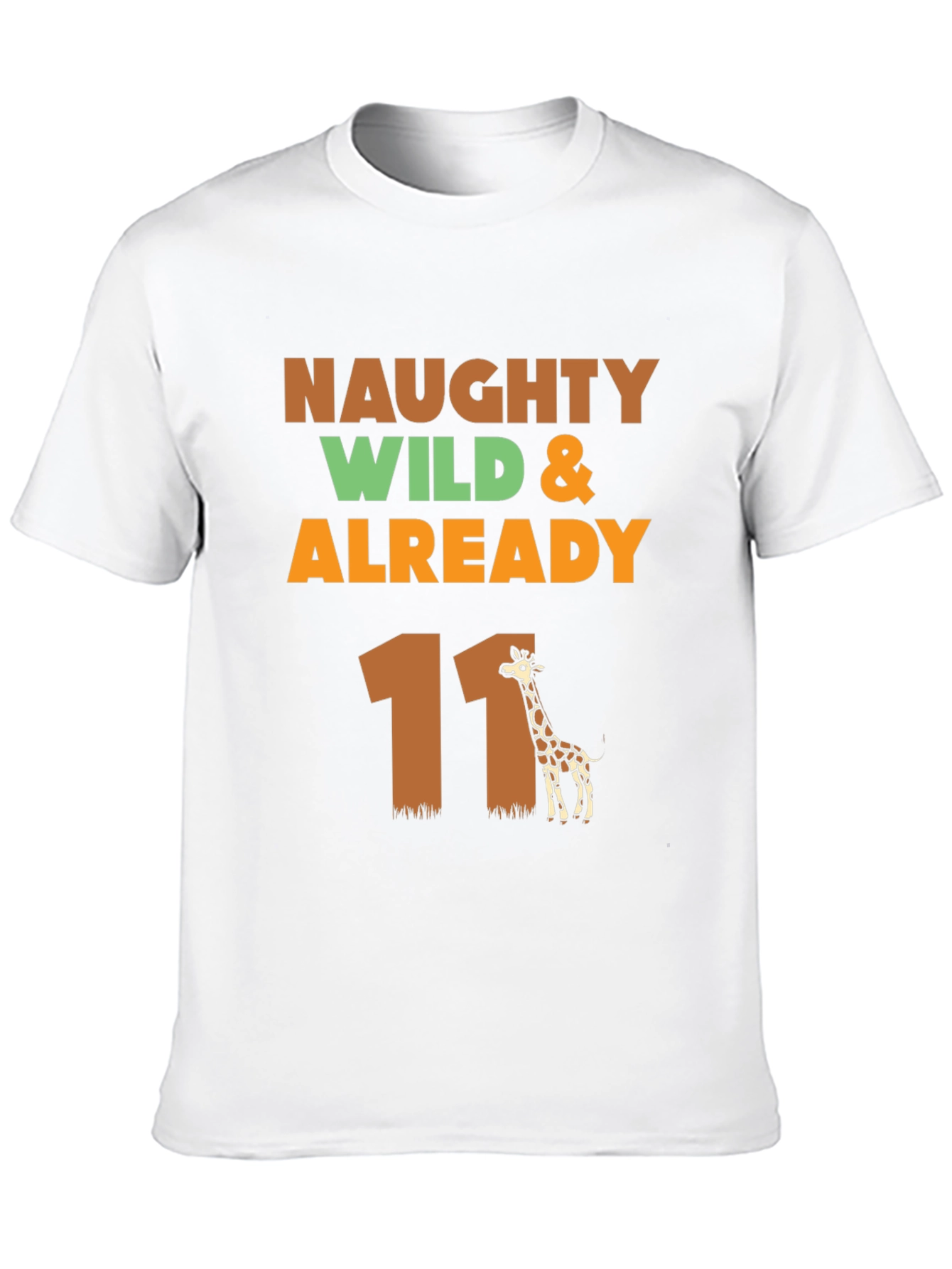 Naughty Wild & Already 11 Giraffe T-Shirt