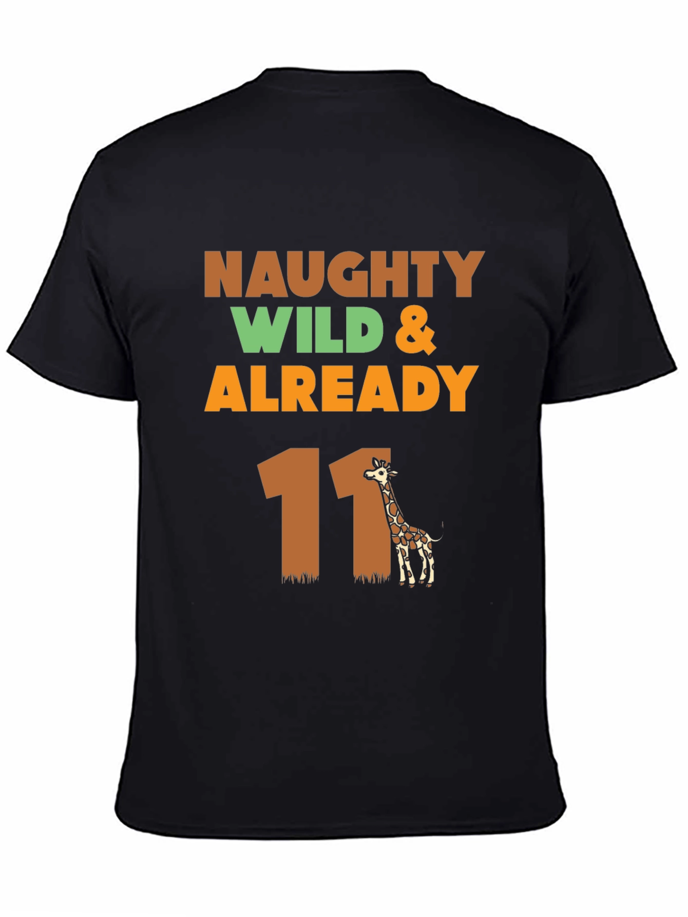 Naughty Wild & Already 11 Giraffe T-Shirt