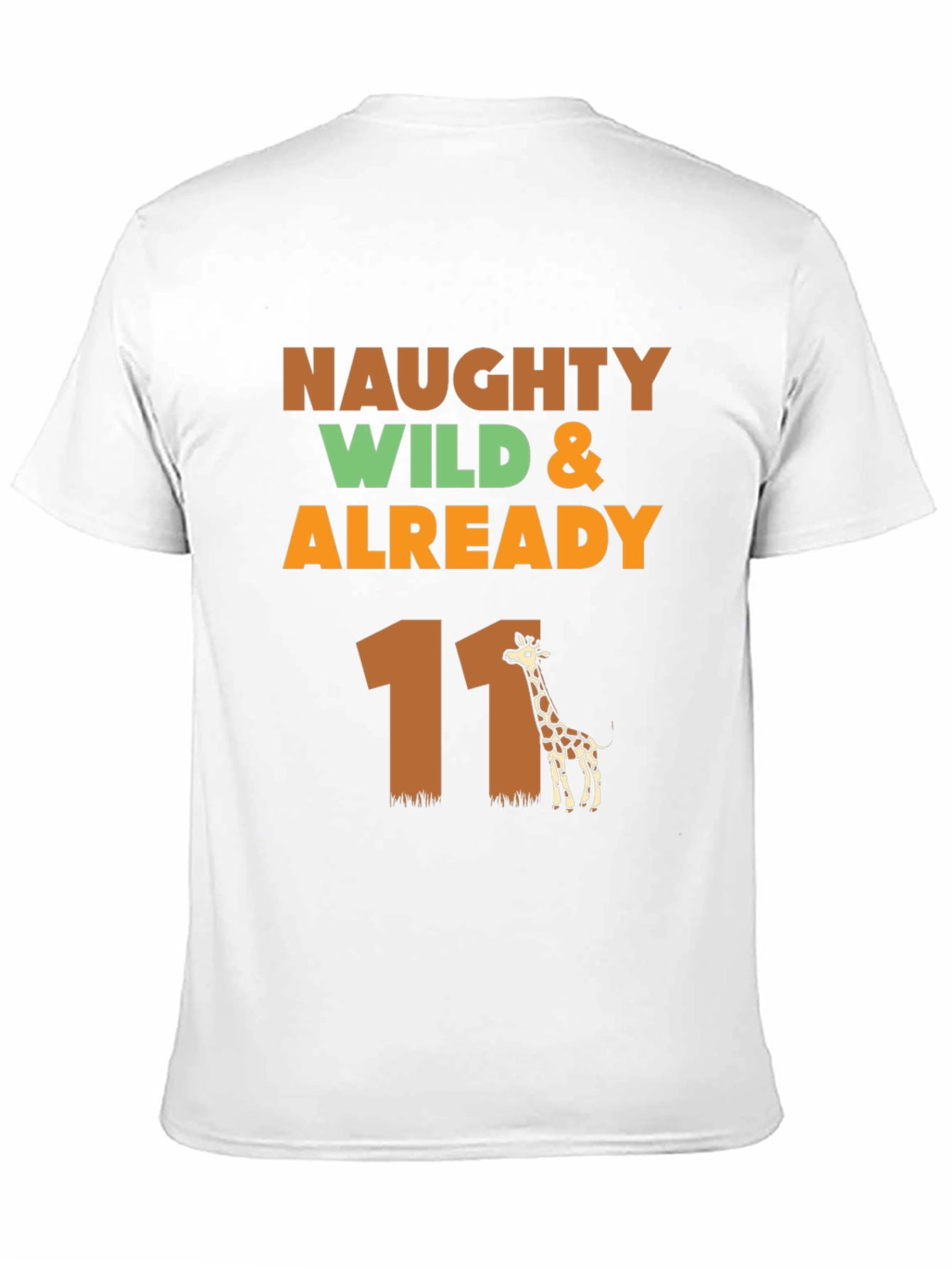 Naughty Wild & Already 11 Giraffe T-Shirt