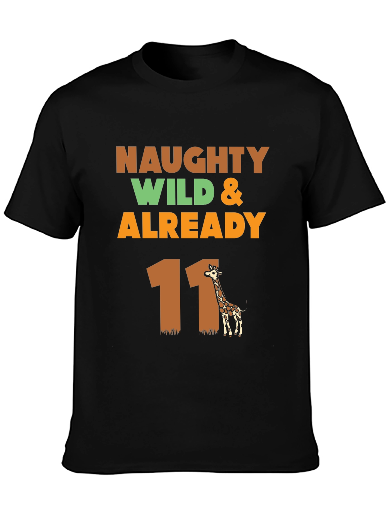 Naughty Wild & Already 11 Giraffe T-Shirt