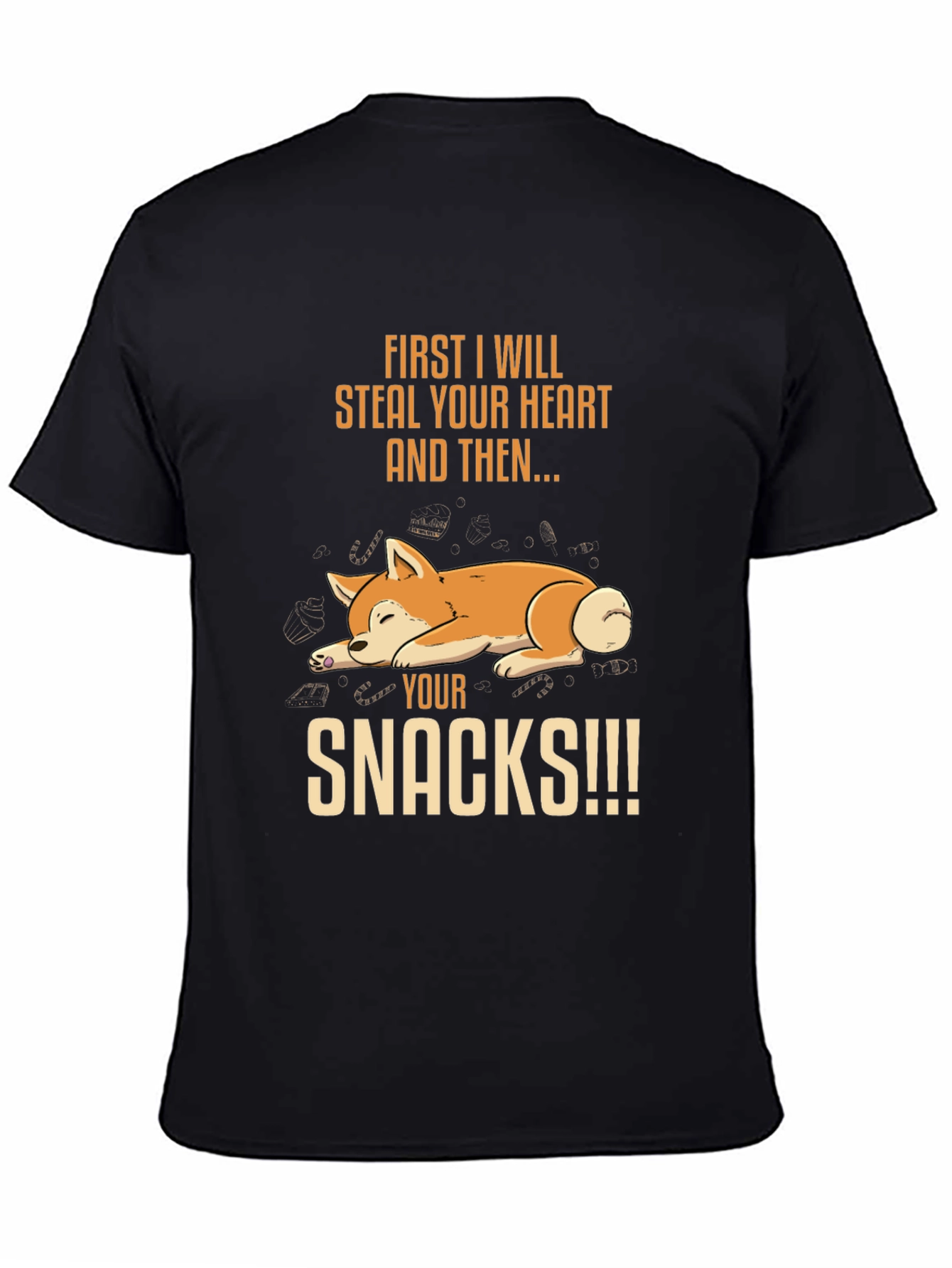 Steal Your Heart and Snacks T-Shirt
