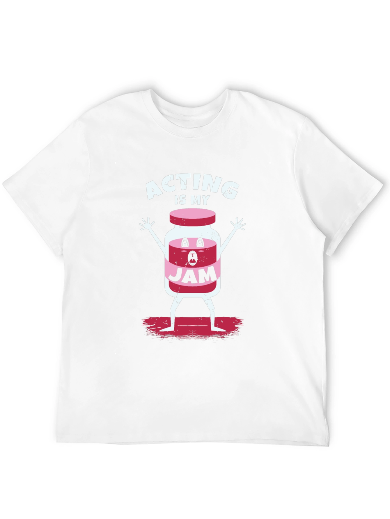 Acting Is My Jam T-Shirt