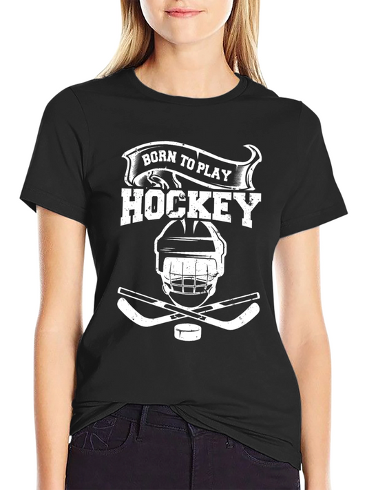 Born to Play Hockey Black T-Shirt