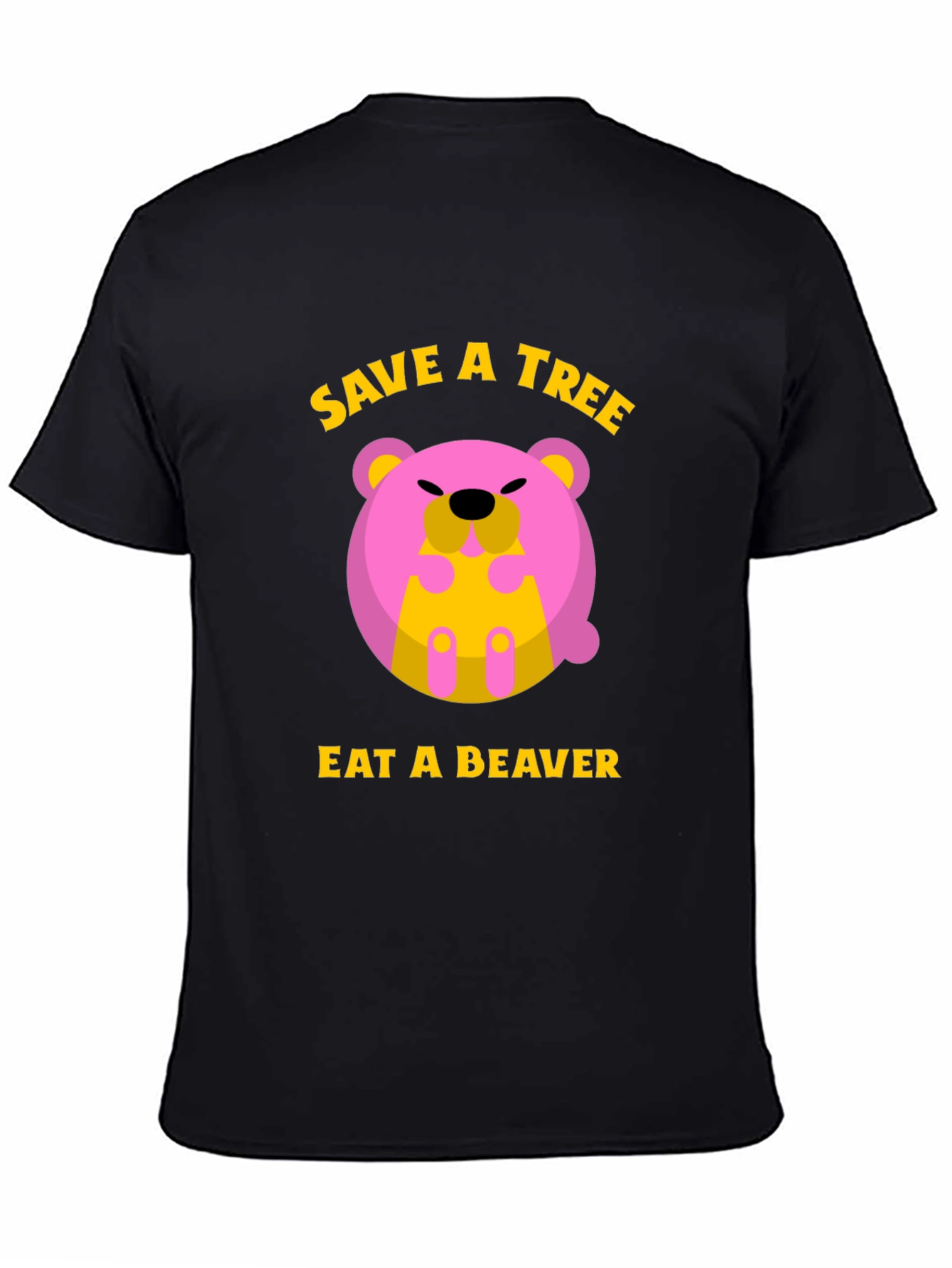 Save a Tree Eat a Beaver Funny Graphic T-Shirt