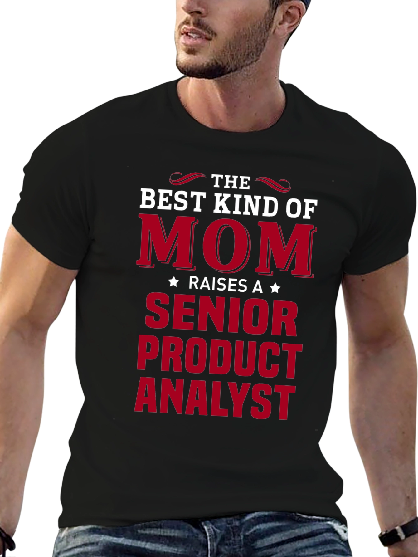 Senior Product Analyst Mom T-Shirt - Great Gift!