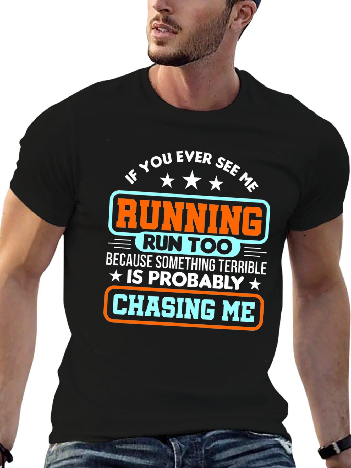 Funny Running T-Shirt: If You See Me Run Too!