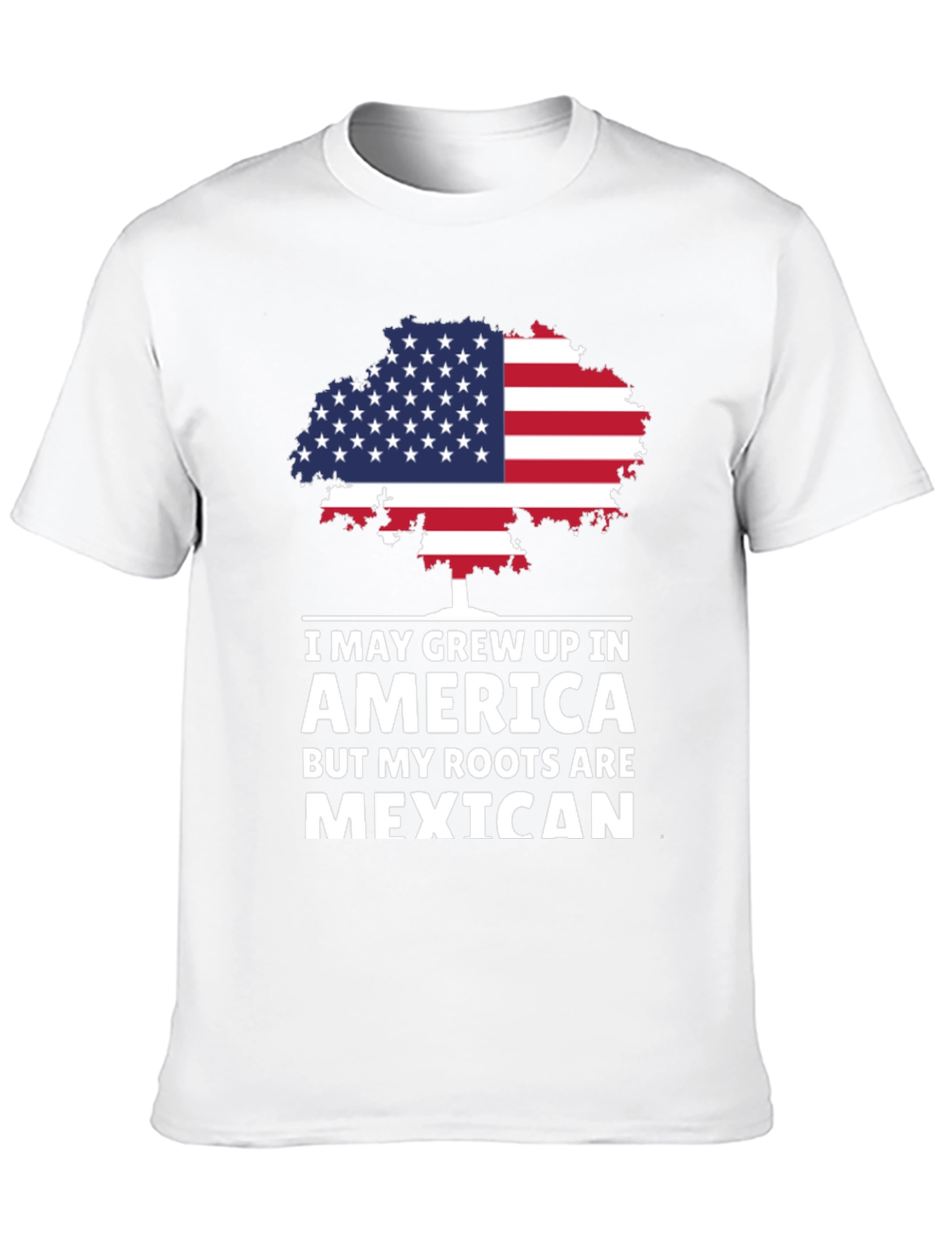 America Grown Mexican Roots T-Shirt