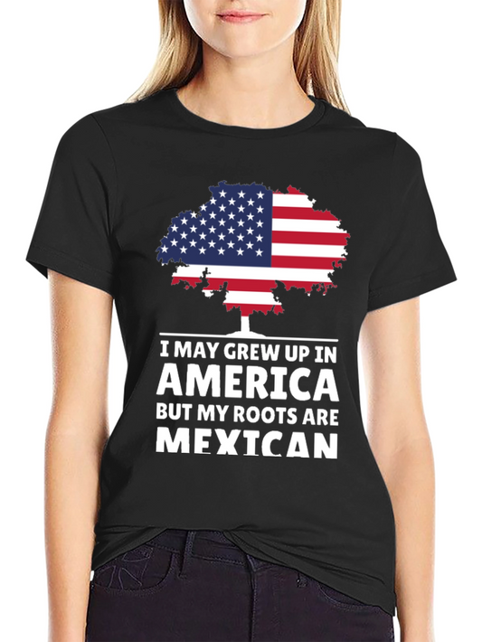 America Grown Mexican Roots T-Shirt