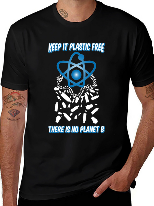 Keep It Plastic Free T-Shirt - Eco Friendly Planet B Tee