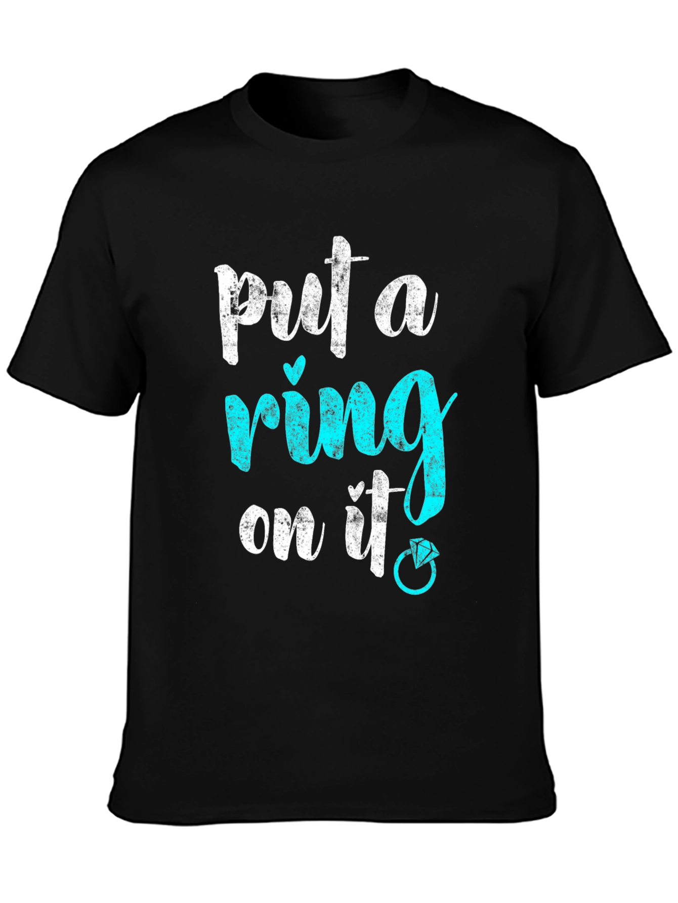 Put a Ring On It! Engagement T-Shirt