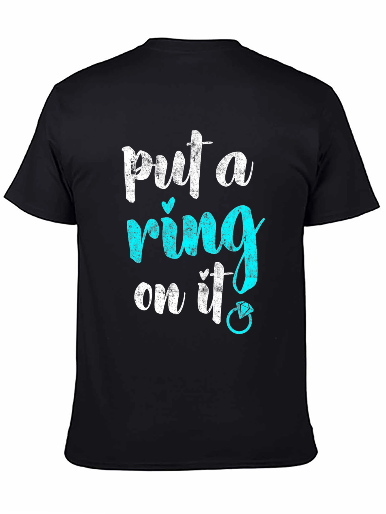 Put a Ring On It! Engagement T-Shirt
