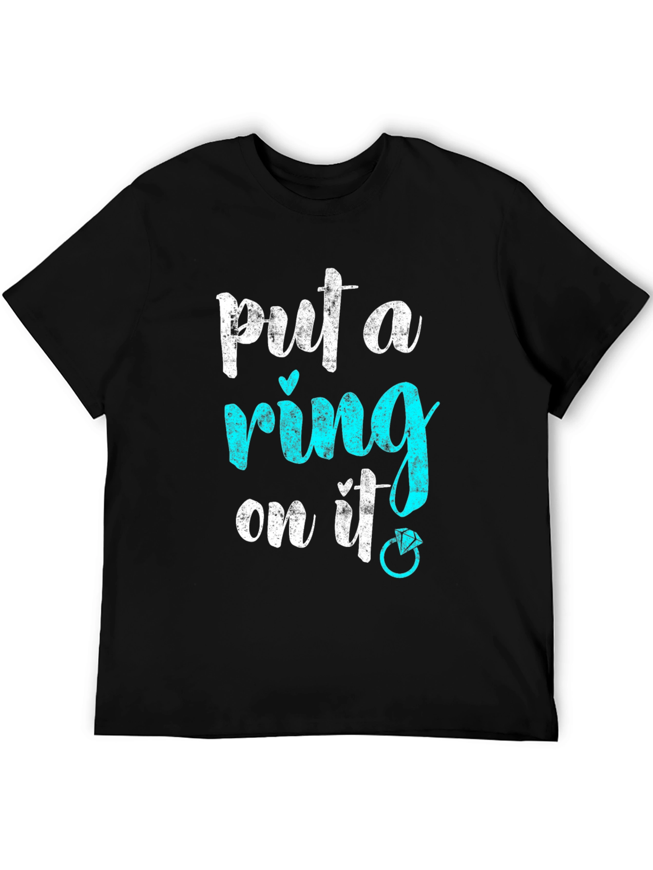Put a Ring On It! Engagement T-Shirt