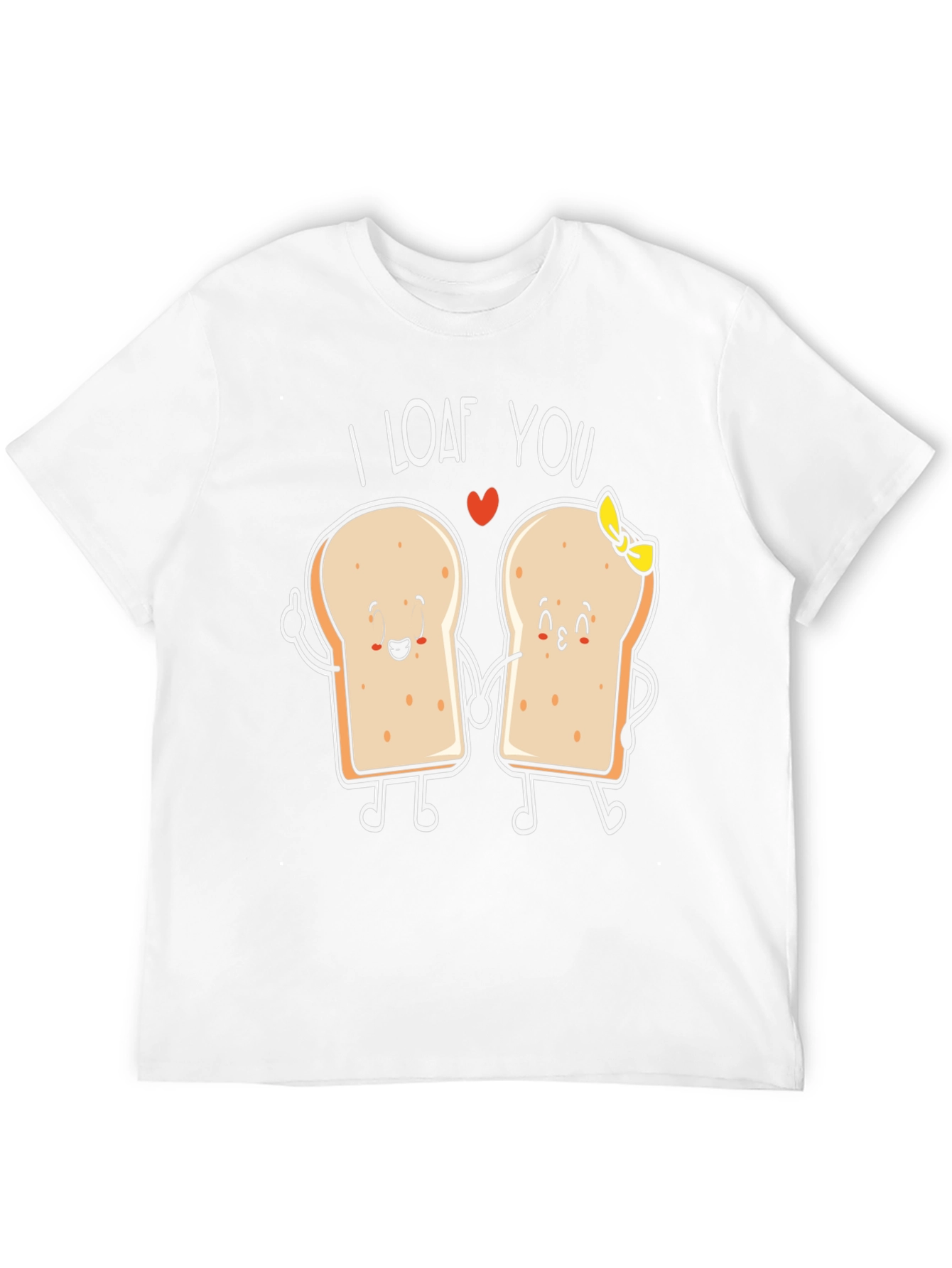I Loaf You Graphic Tee - Bread Lovers Gift