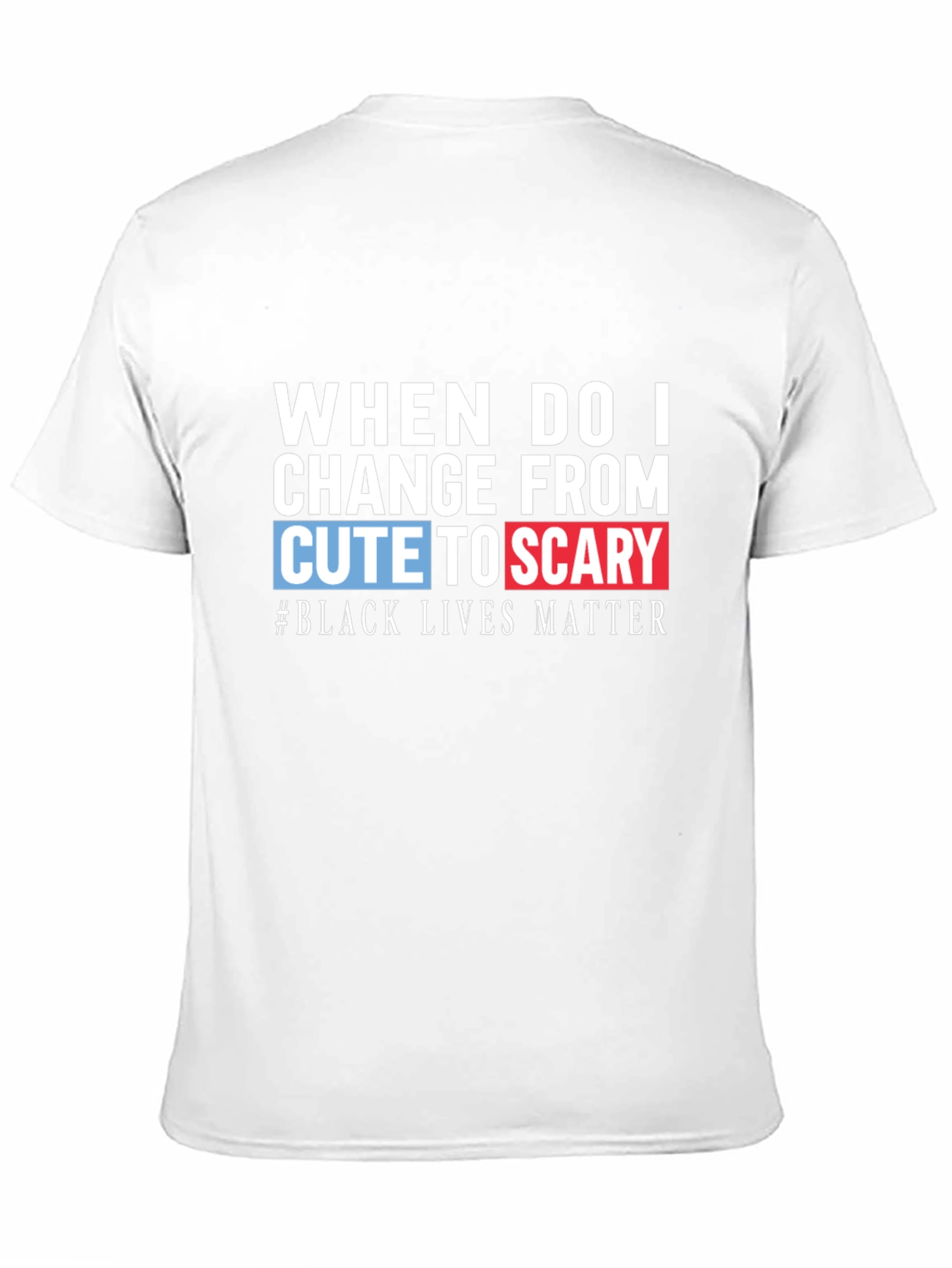 Cute to Scary Black Lives Matter Graphic Tee
