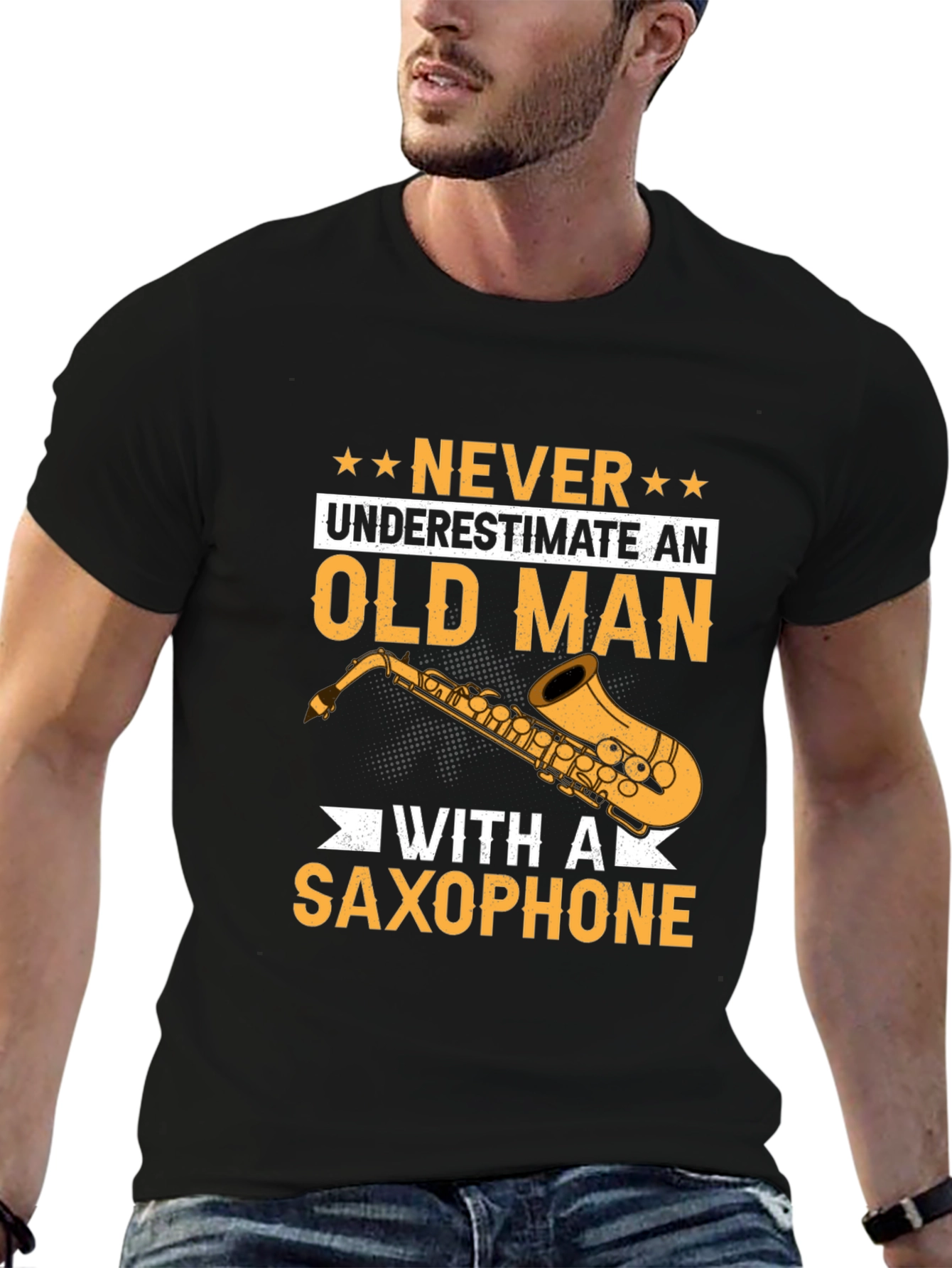 Never Underestimate an Old Man with a Saxophone T-Shirt