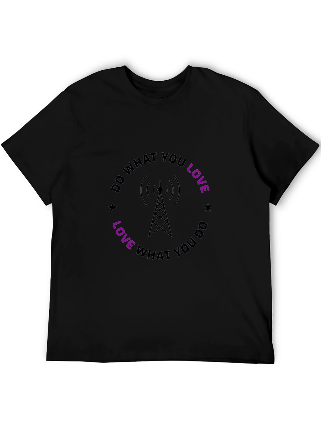 Do What You Love Black T-Shirt