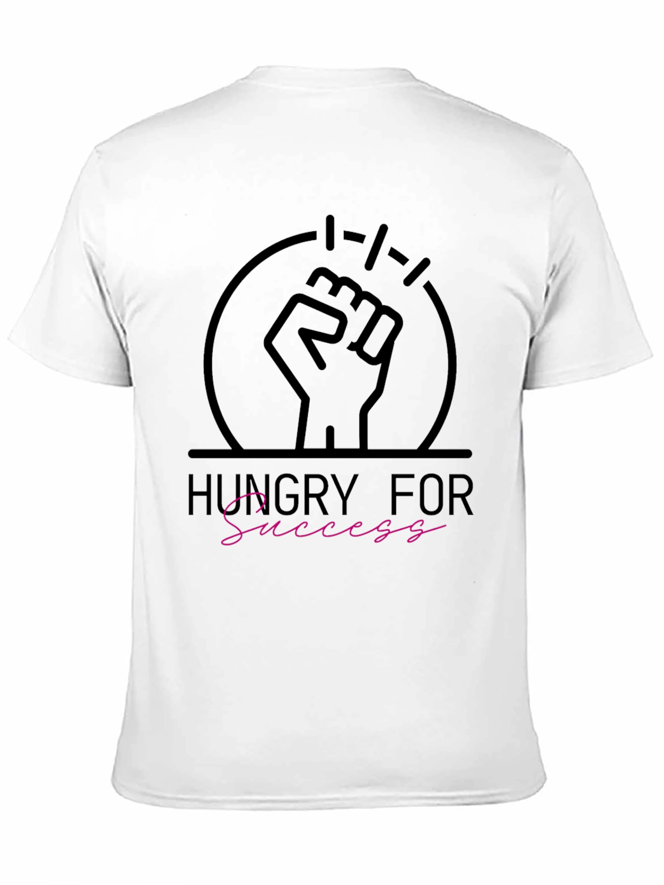 Hungry For Success T-Shirt
