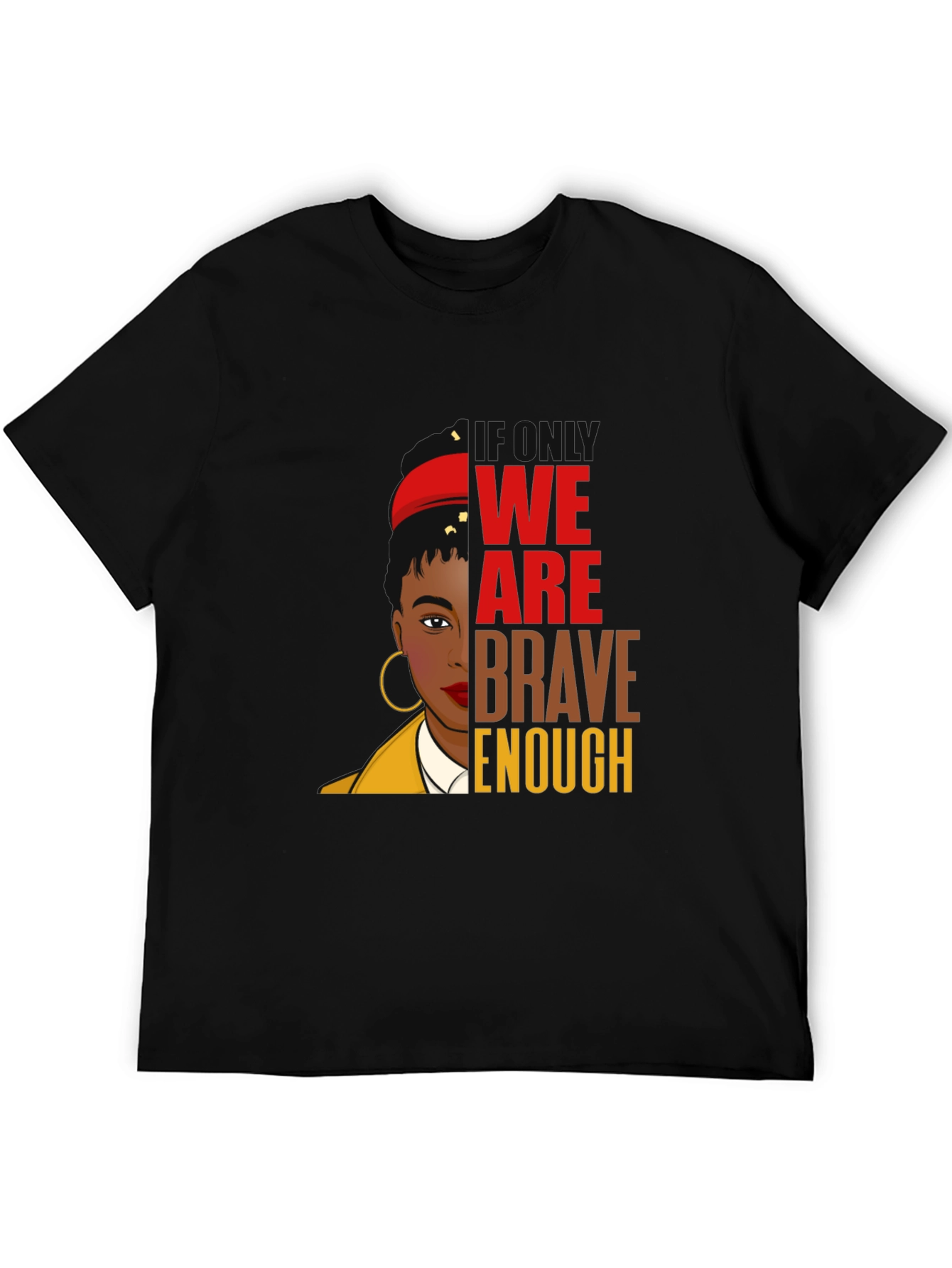 Brave Enough Graphic Tee - Black T-Shirt