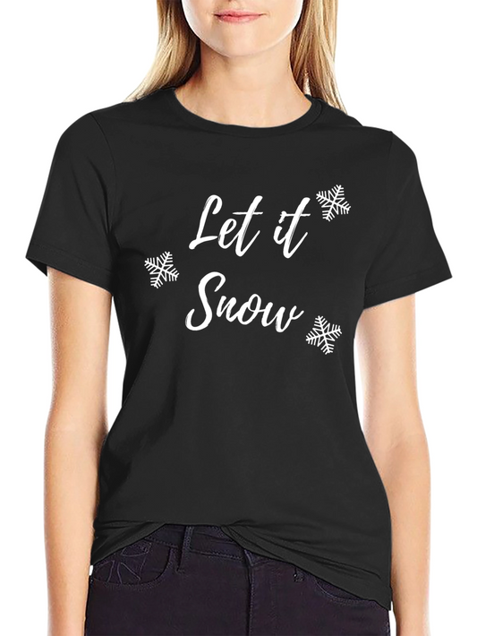 Let It Snow Graphic Tee - Holiday Season Apparel