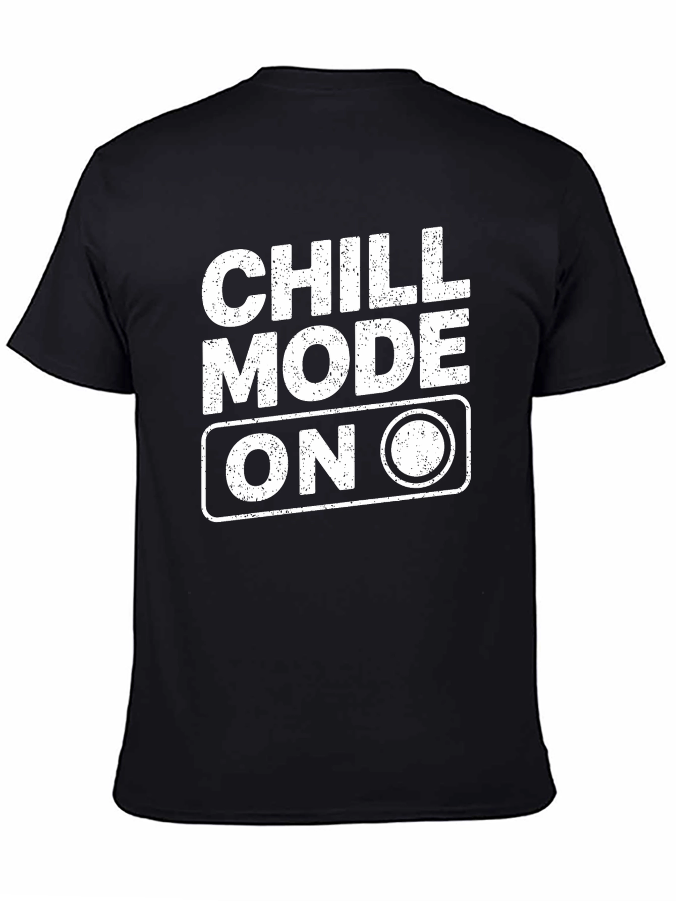 Chill Mode On Graphic T-Shirt