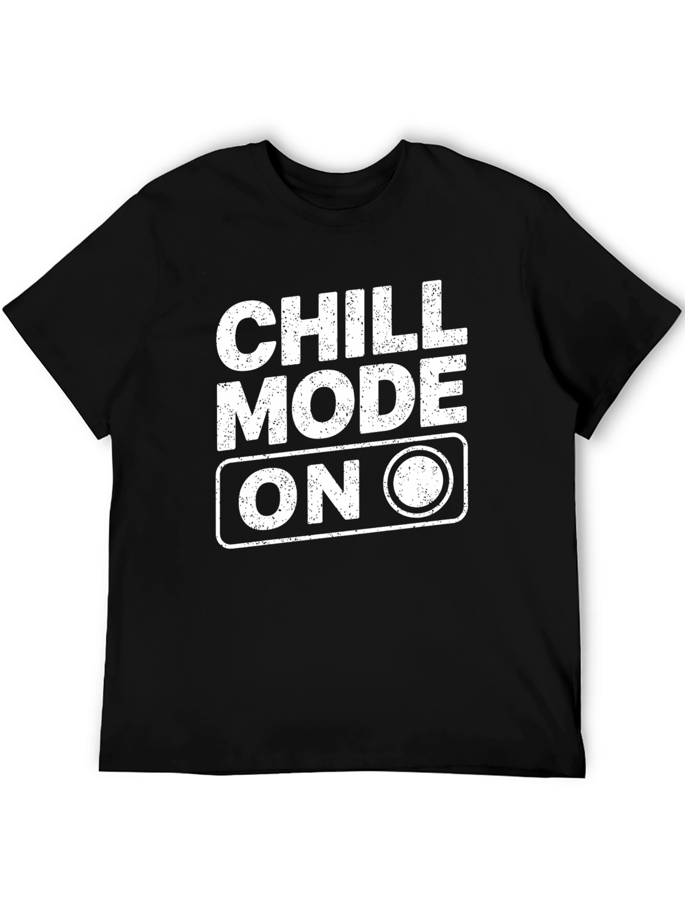 Chill Mode On Graphic T-Shirt