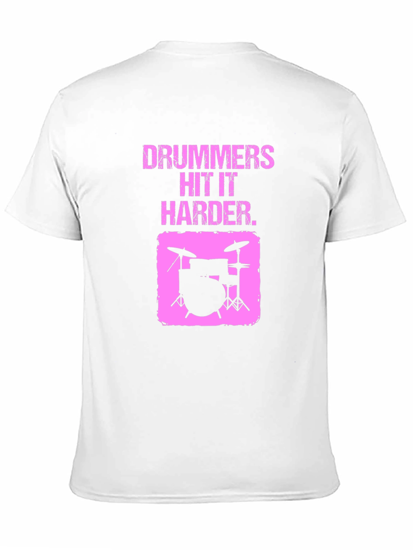 Drummers Hit it Harder Graphic T-Shirt
