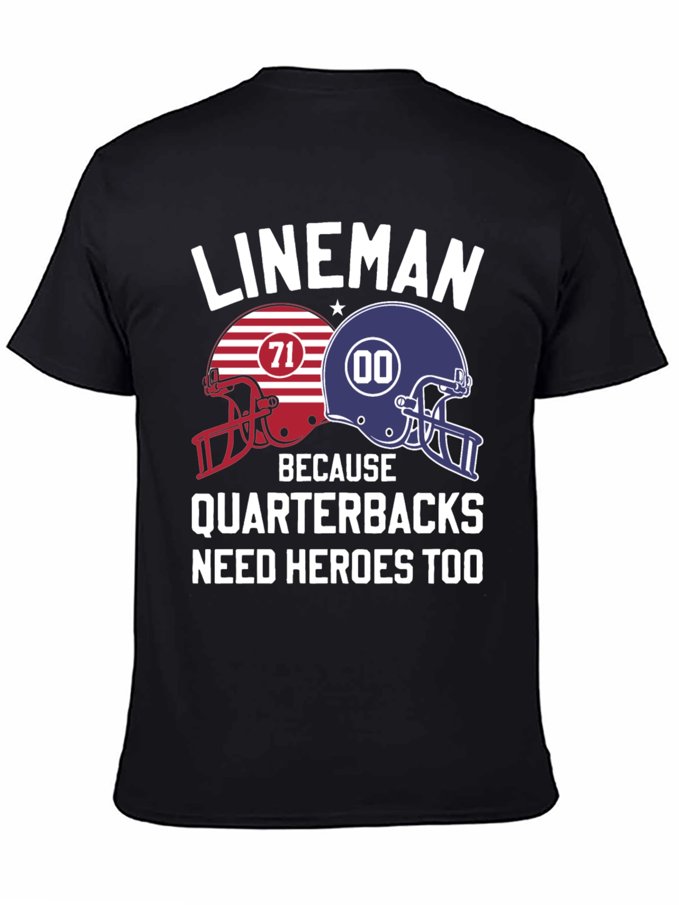 Lineman Quarterback Hero T-Shirt