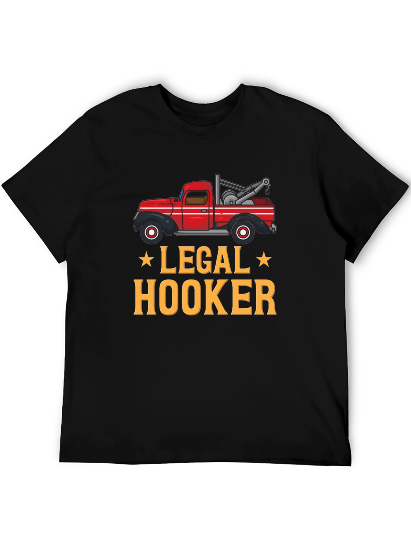 Legal Hooker Tow Truck Graphic T-Shirt