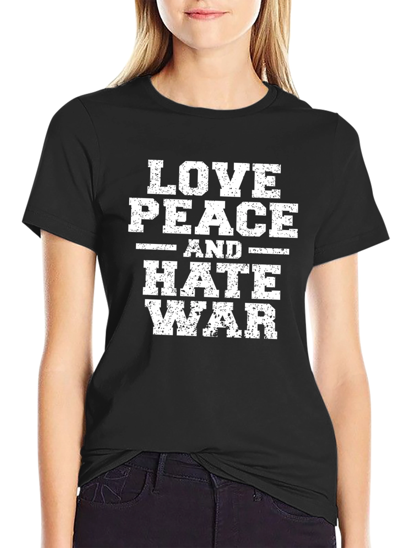 Love Peace Hate War Graphic T-Shirt