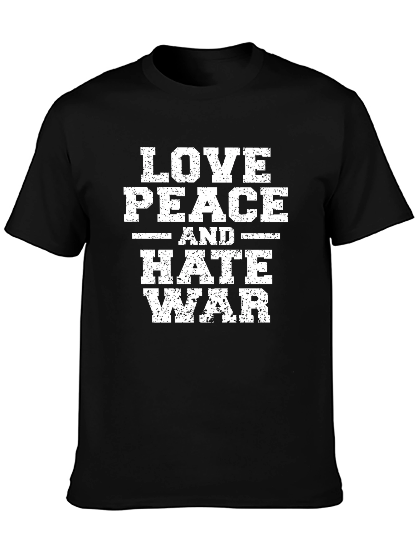 Love Peace Hate War Graphic T-Shirt