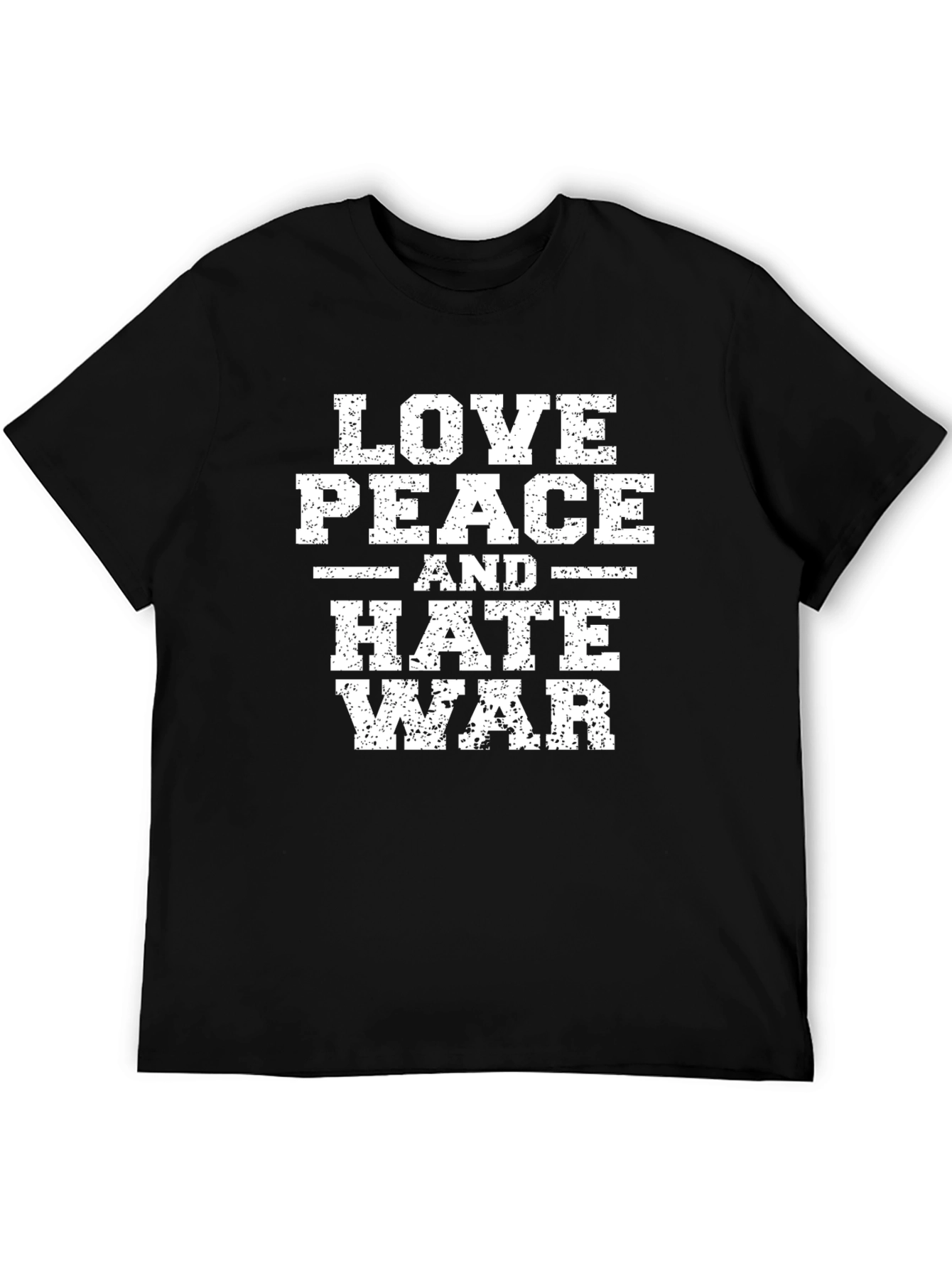 Love Peace Hate War Graphic T-Shirt