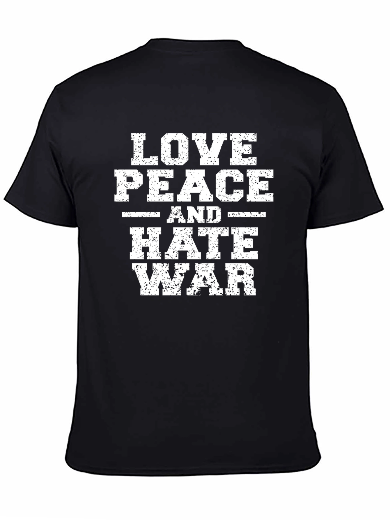 Love Peace Hate War Graphic T-Shirt