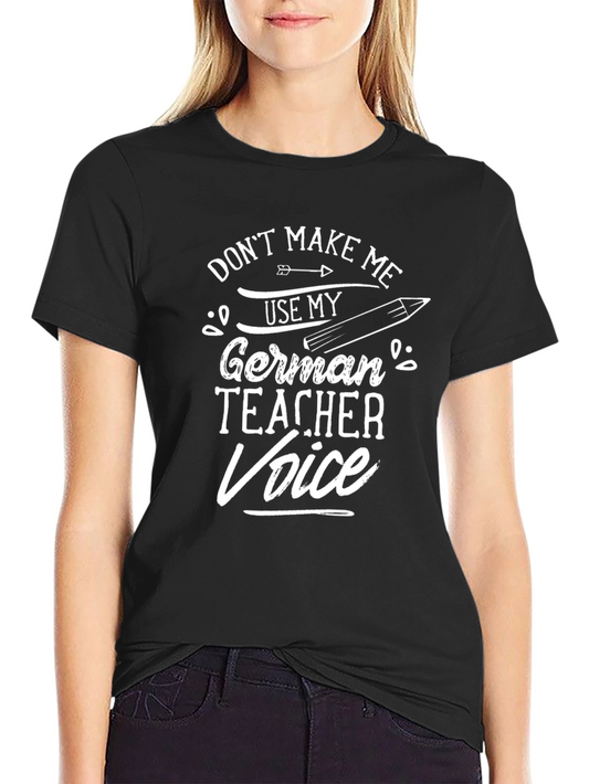 German Teacher Voice T-Shirt - Unisex Black Cotton Tee