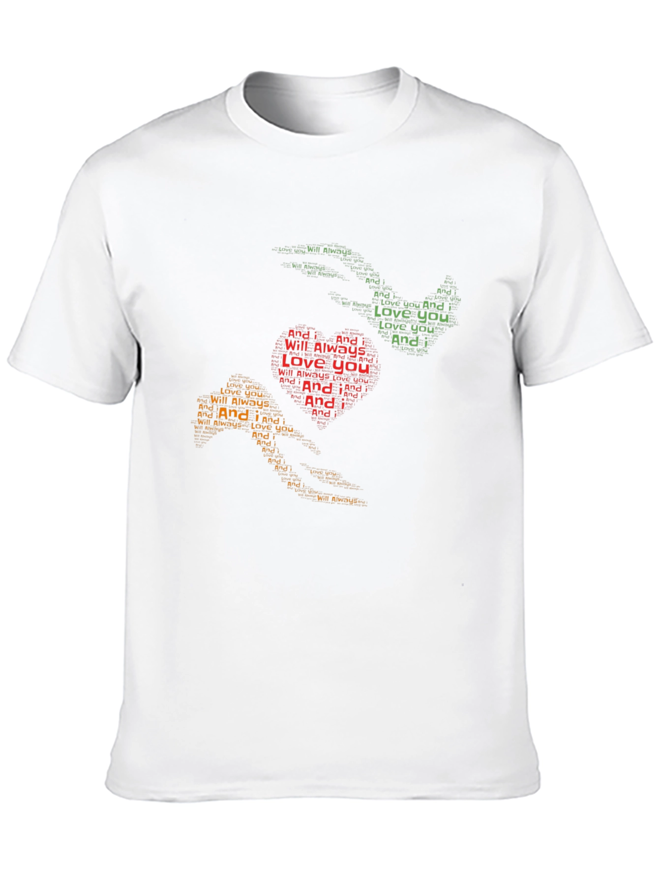 Love You Always Graphic T-Shirt