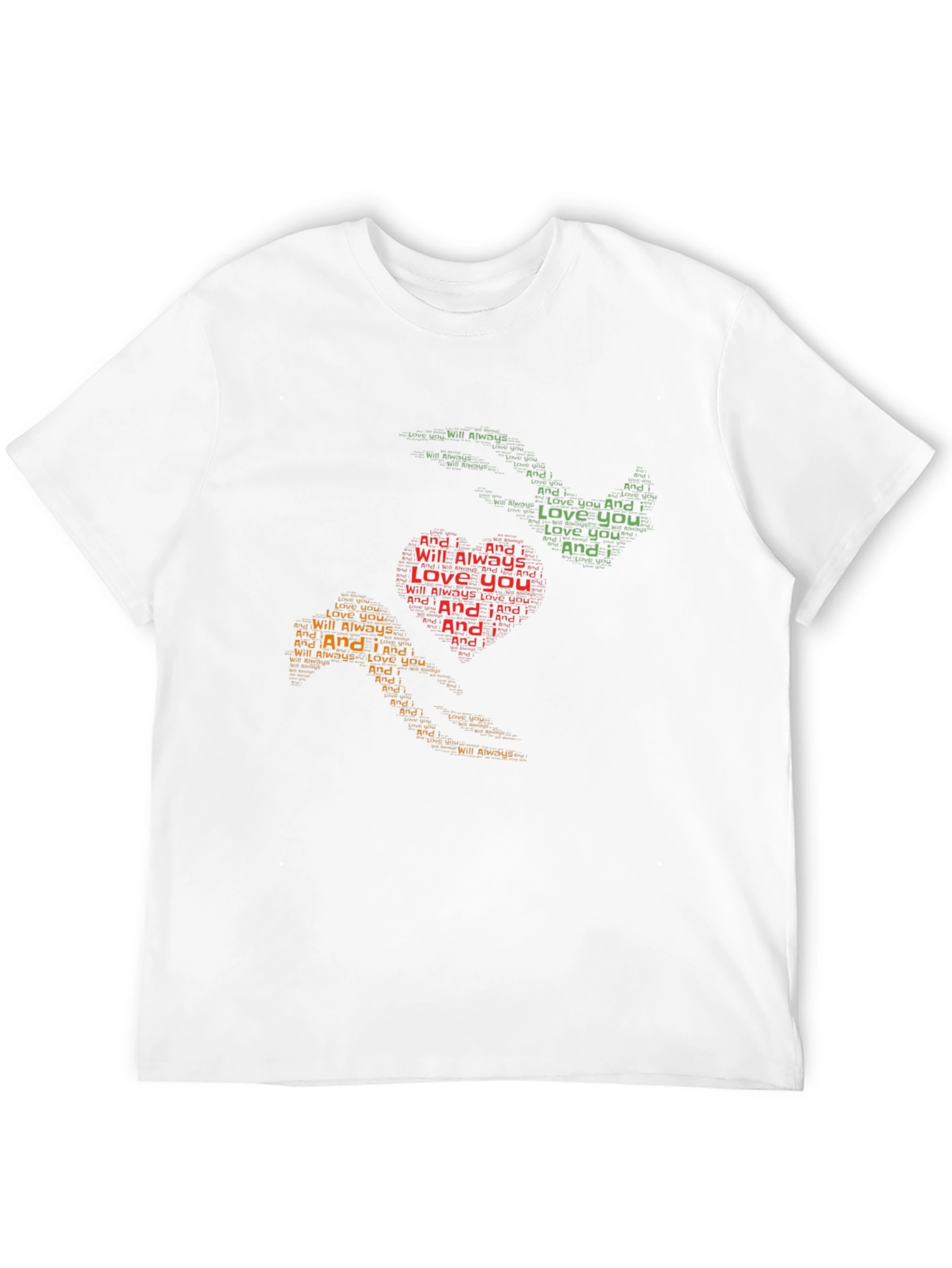 Love You Always Graphic T-Shirt