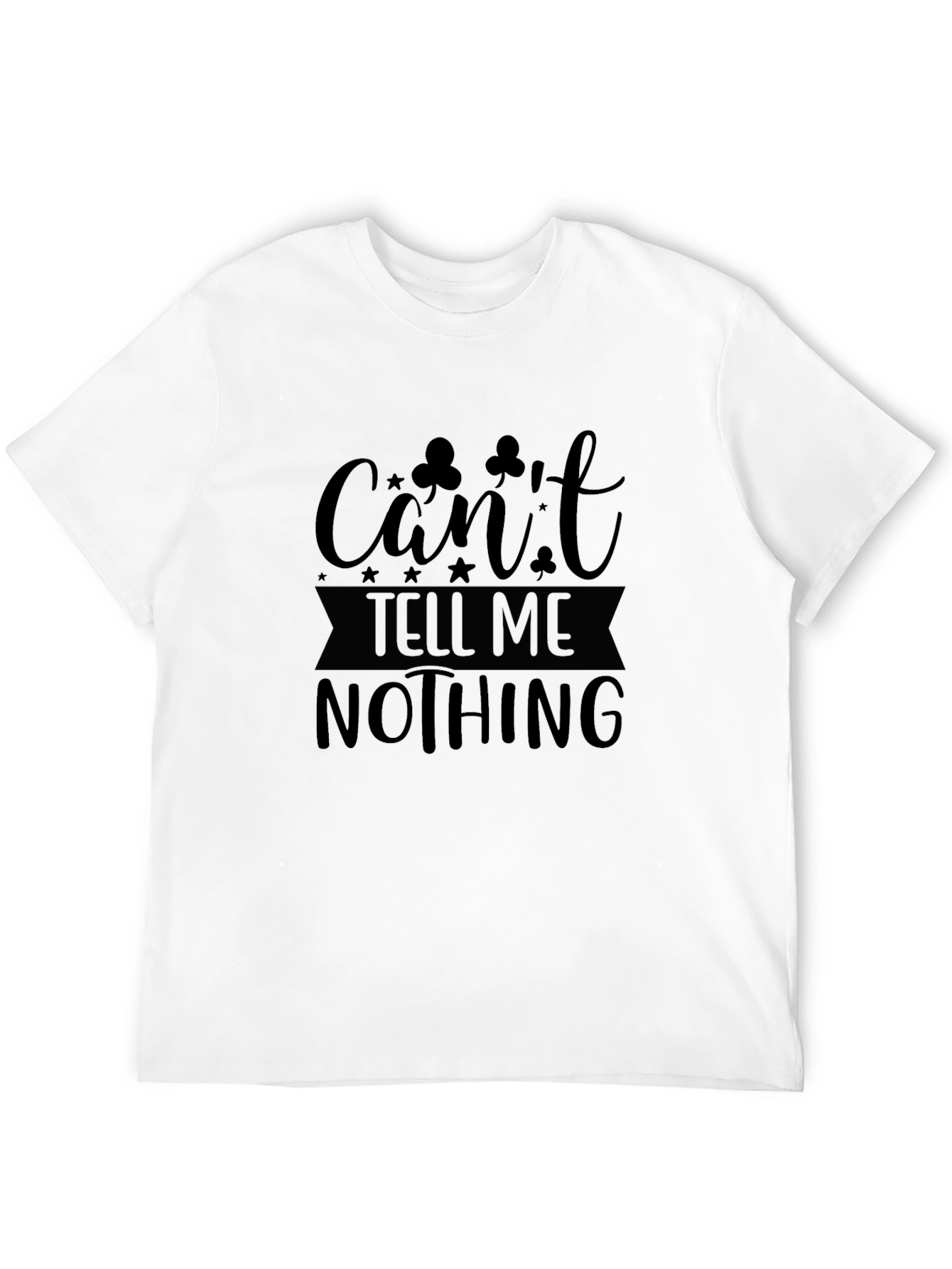 Cant Tell Me Nothing Graphic Tee