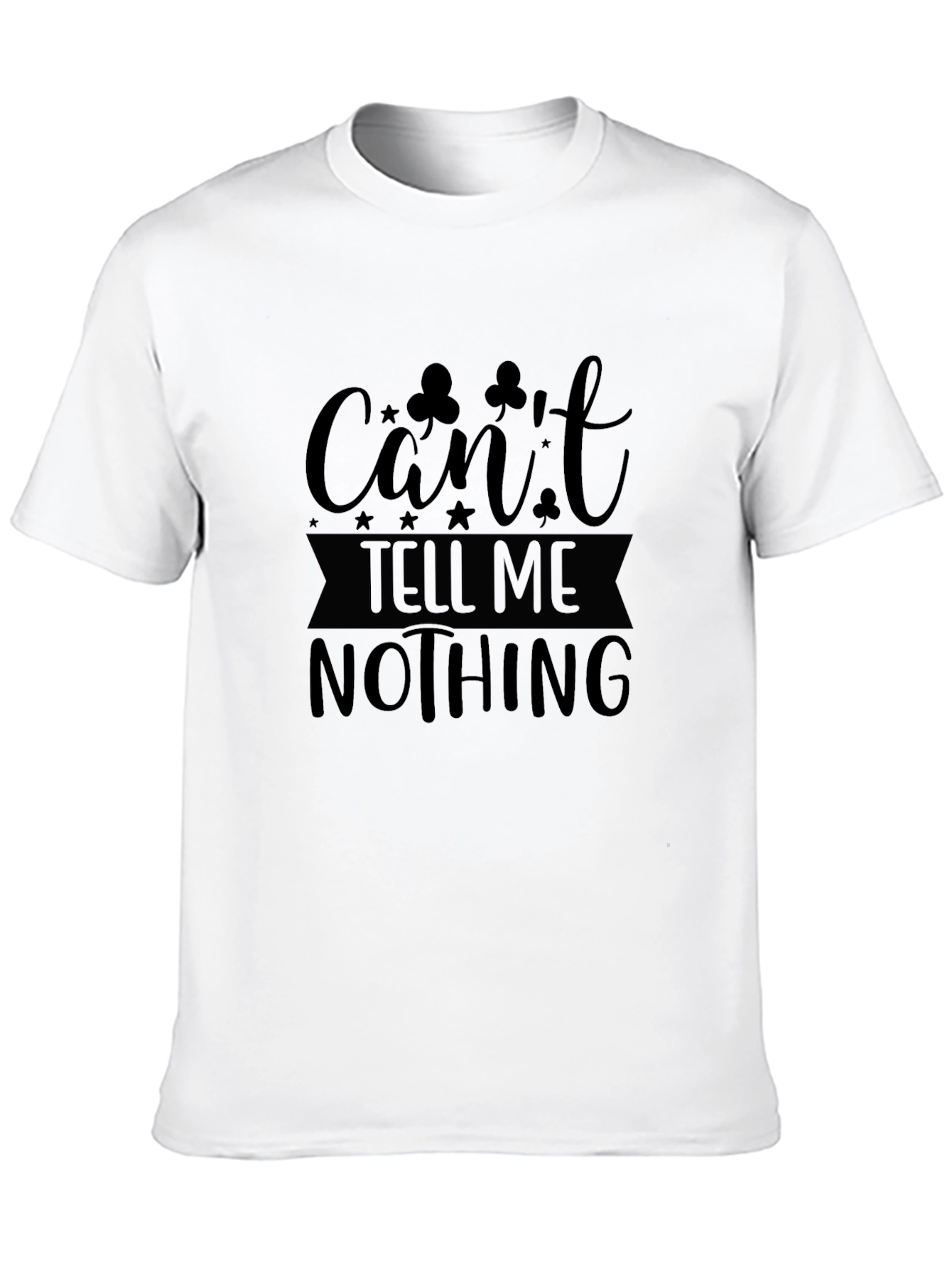 Cant Tell Me Nothing Graphic Tee