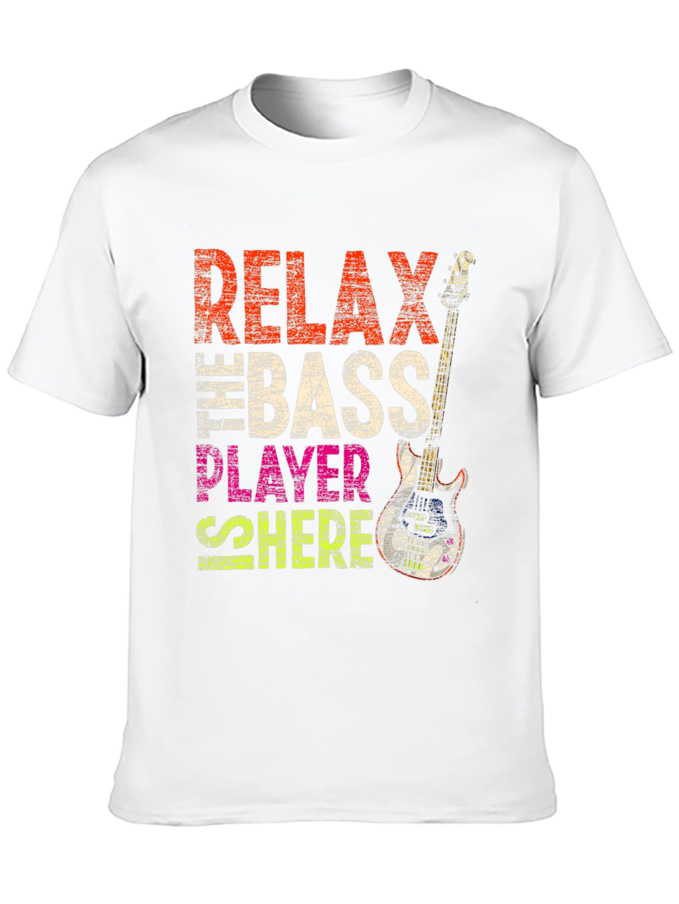 Relax Bass Player Here Graphic Tee